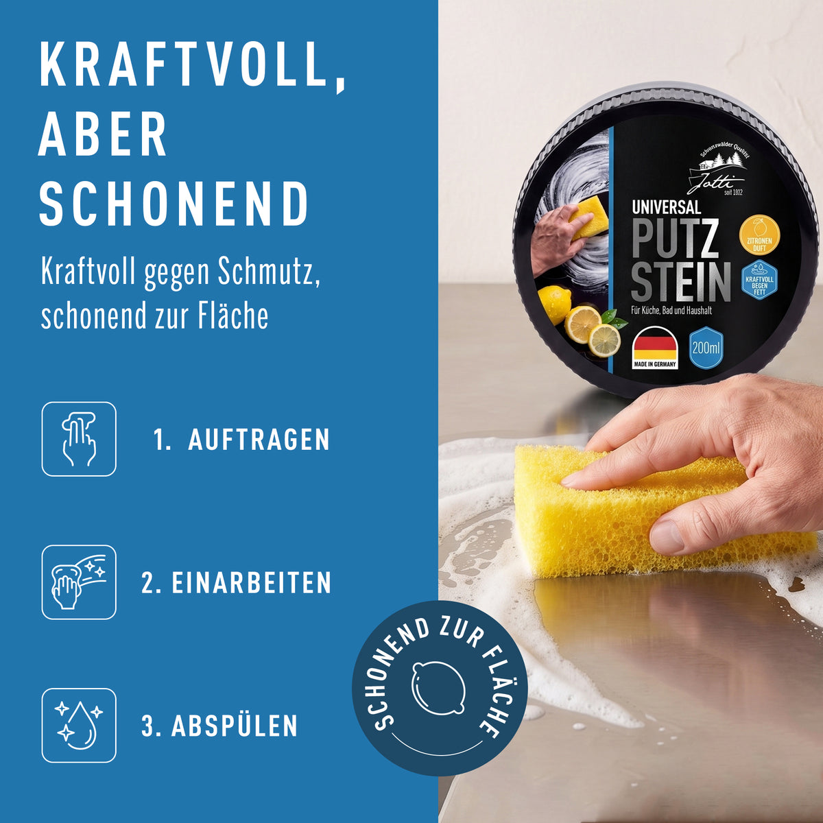 Putzstein anwenden: auftragen, einarbeiten, abspülen – schonend zur Fläche